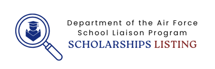 Department of the Air Force School Liaison Program Scholarships Listing